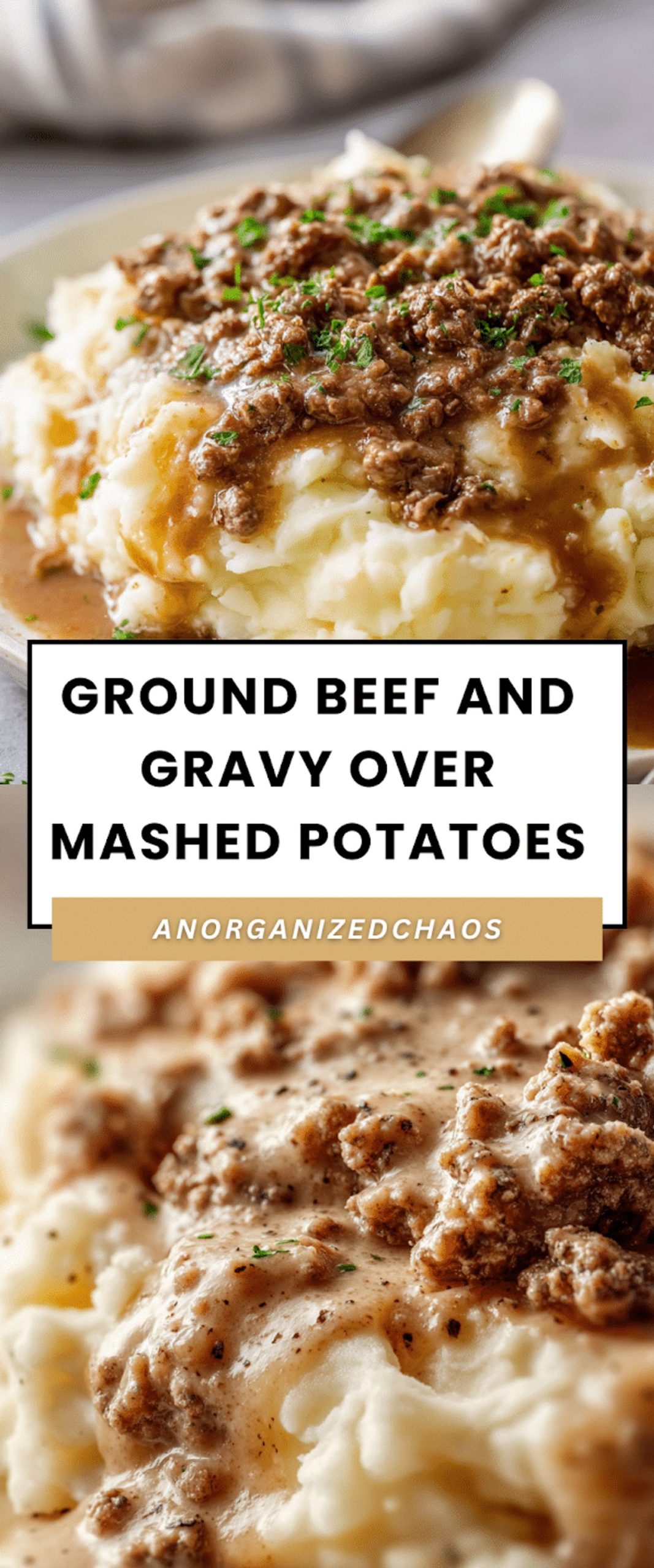 Ground Beef and Gravy Over Mashed Potatoes