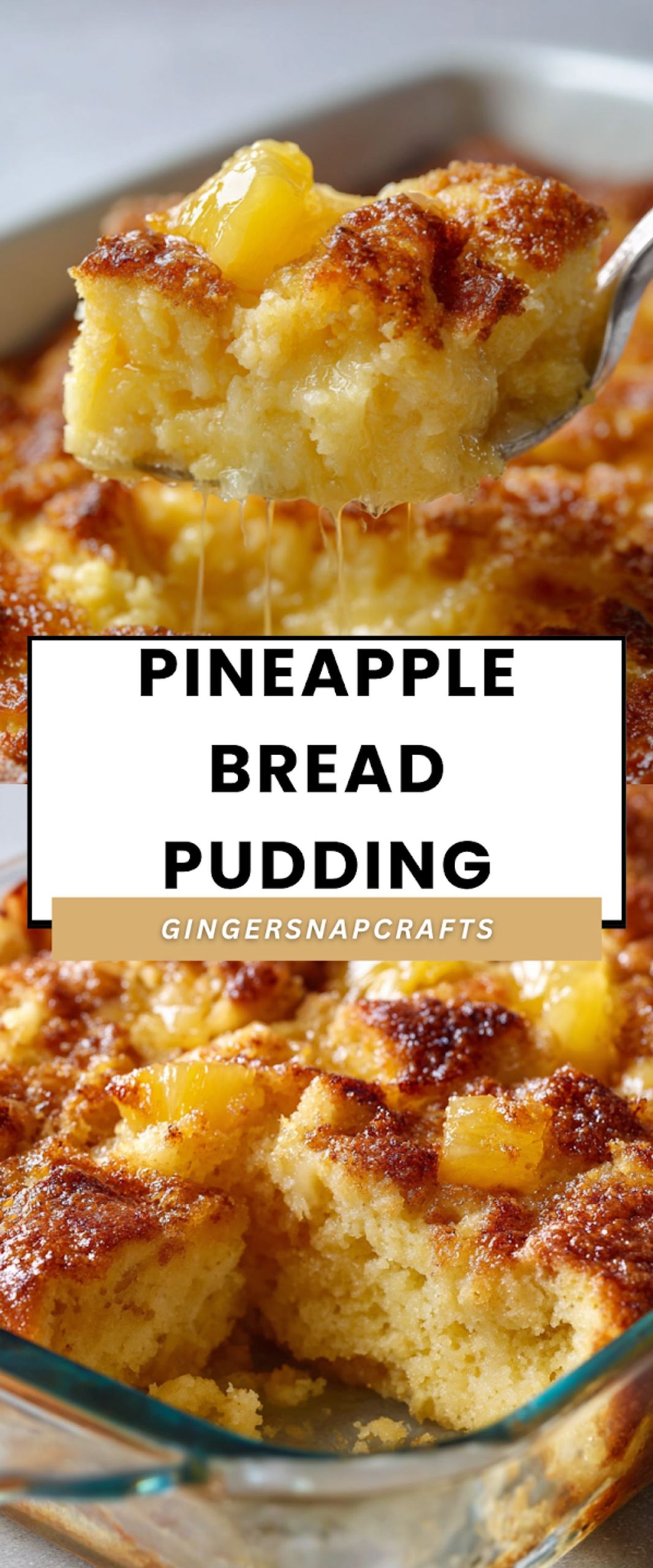 Pineapple Bread Pudding