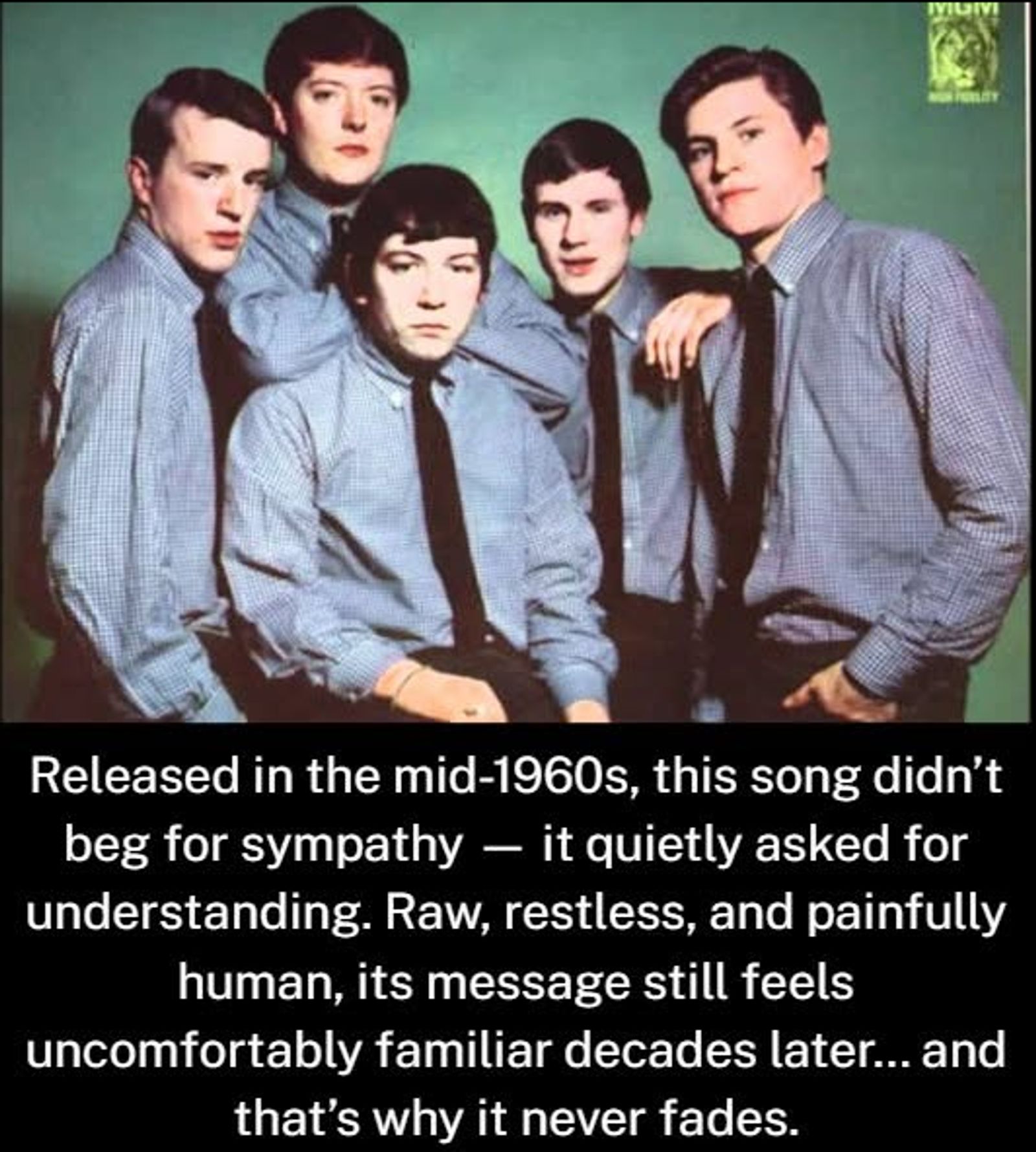 Released in the mid-1960s, this song didn’t beg for sympathy — it quietly asked for understanding. Raw, restless, and painfully human, its message still feels uncomfortably familiar decades later… and that’s why it never fades.