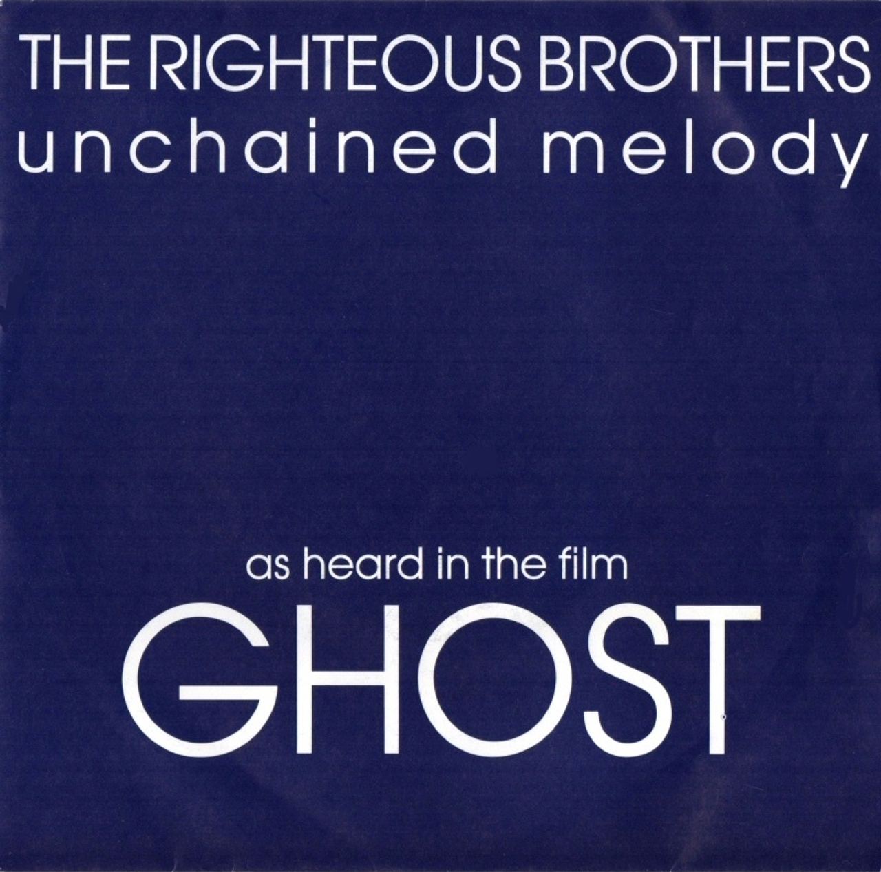 Unchained Melody by The Righteous Brothers UK vinyl reissue 1990