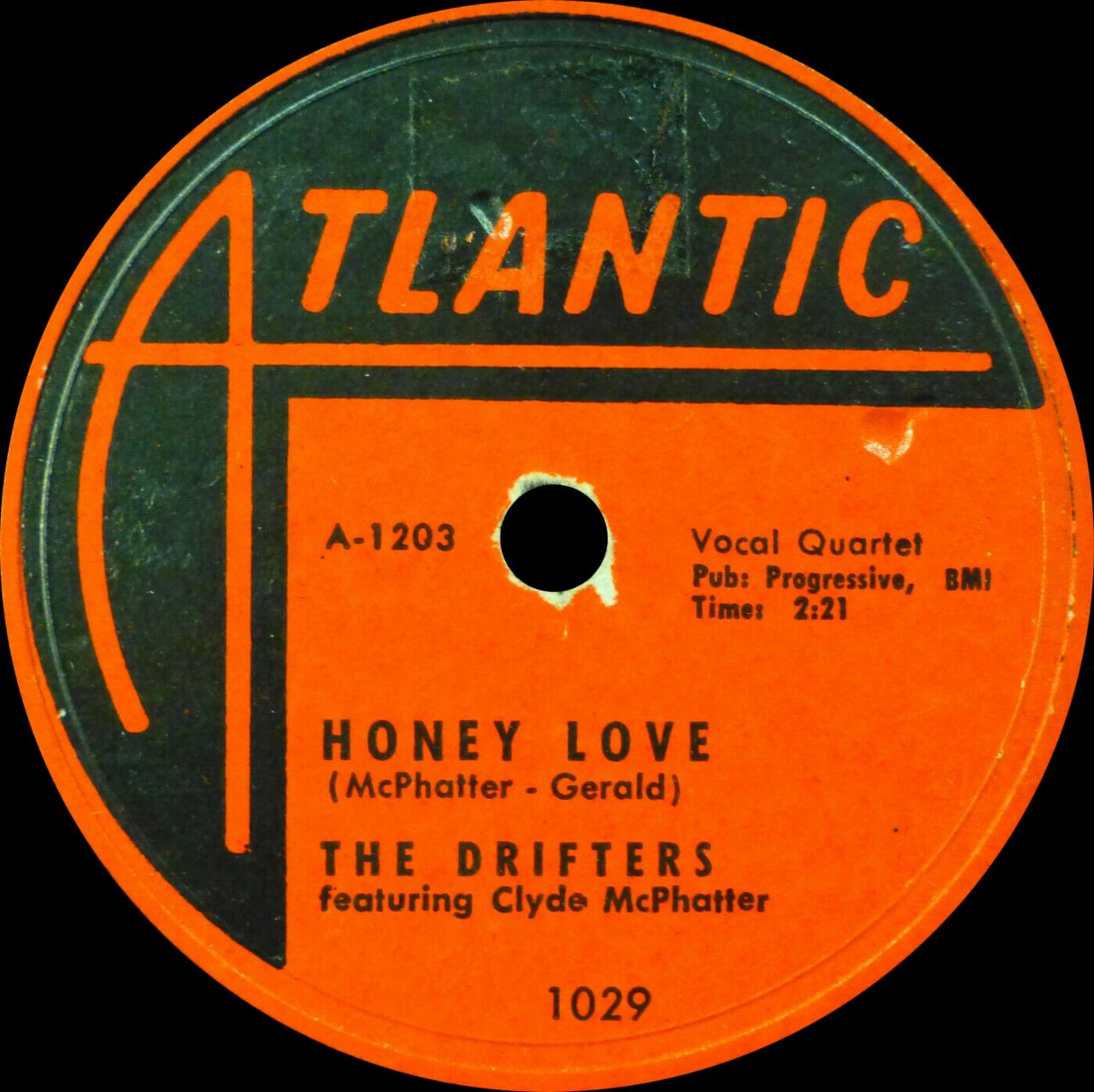 Honey Love by The Drifters US 10-inch 78 RPM Side-A