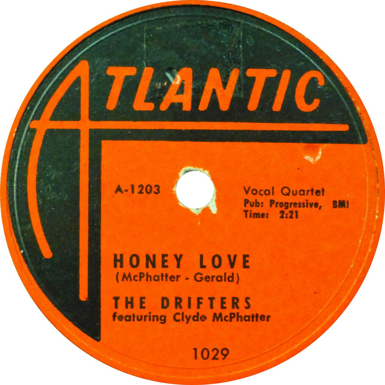 Honey Love by The Drifters US 10-inch 78 RPM Side-A